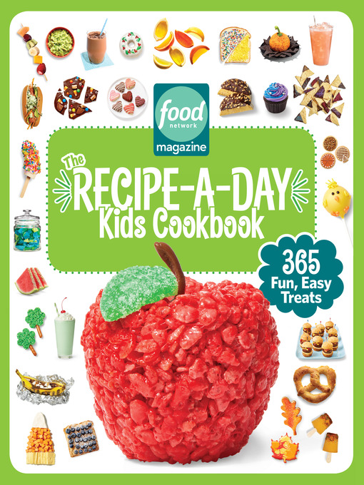 Cover image for Food Network Magazine the Recipe-A-Day Kids Cookbook